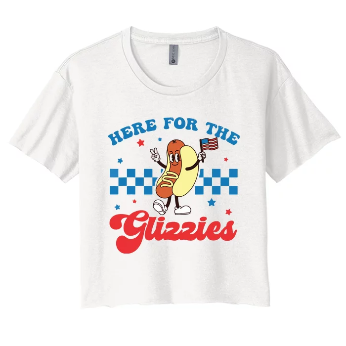 4th Of July Here For The Glizzies Funny Hot Dog Humor Women's Crop Top Tee