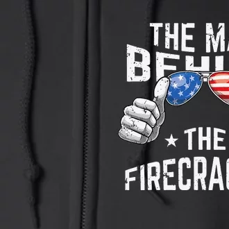 4th of July Pregnancy the Man Behind the Firecracker Full Zip Hoodie