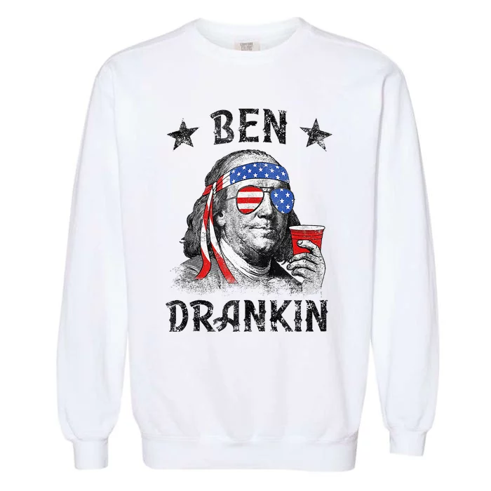 4th Of July For Men Ben Drankin Funny Beer Garment-Dyed Sweatshirt