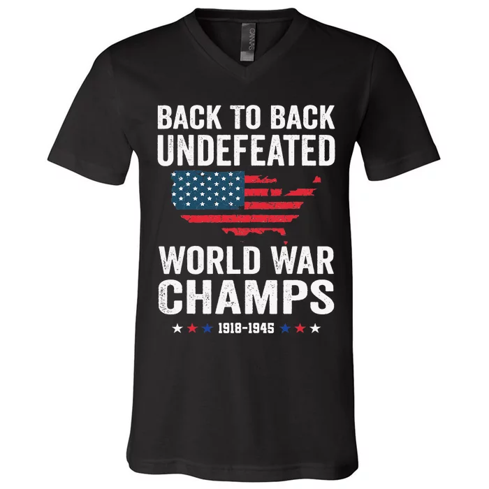 4th Of July Back To Back Undefeated World War Champs V-Neck T-Shirt