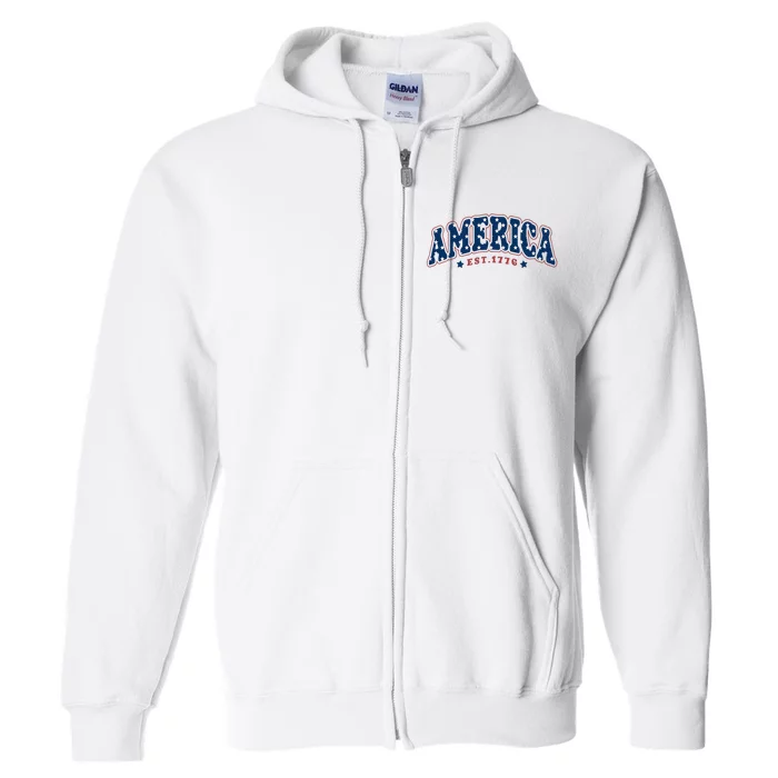 4th of july America Est 1776 4th july Full Zip Hoodie