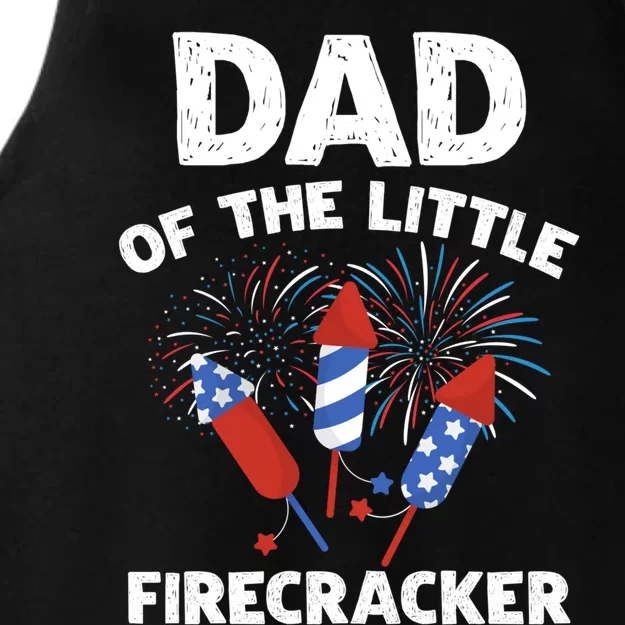 4th Of July Birthday Dad Of The Little Firecracker Funny Gift Great Gift Ladies Tri-Blend Wicking Tank