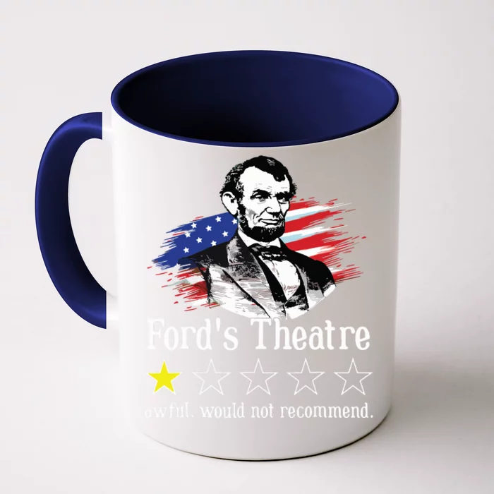 4th Of July Fords Theatre Awful Would Not Recommend Review Front & Back Coffee Mug