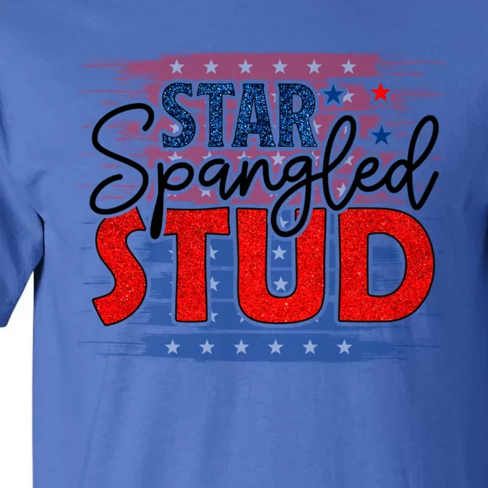 4th Of July Clothes And Accessories Star Spangled Stud Gift Tall T-Shirt