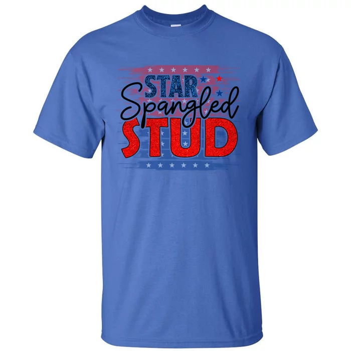 4th Of July Clothes And Accessories Star Spangled Stud Gift Tall T-Shirt