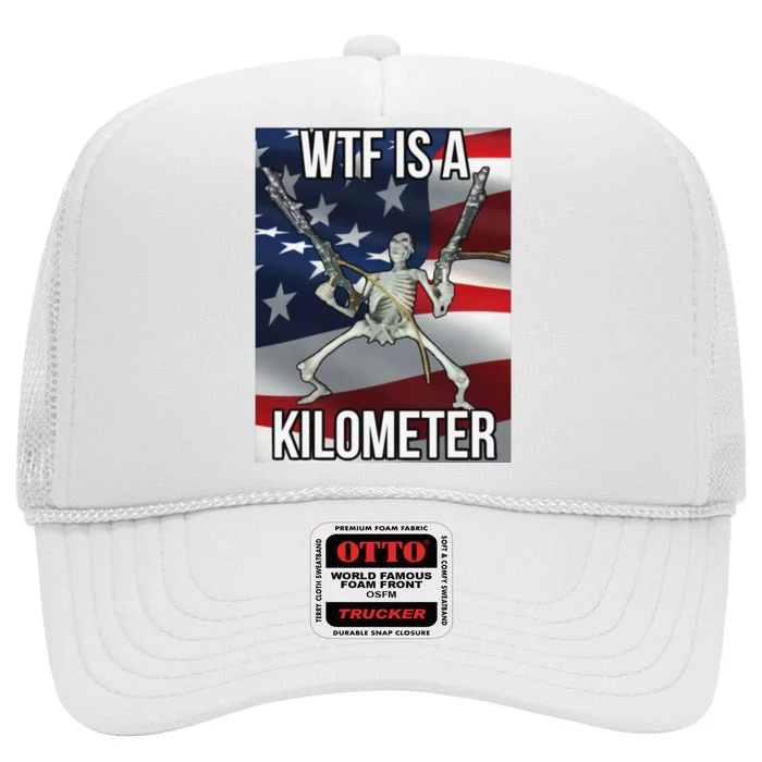 4Th Of July Cringey Tees Wtf Is A Kilometer High Crown Mesh Trucker Hat