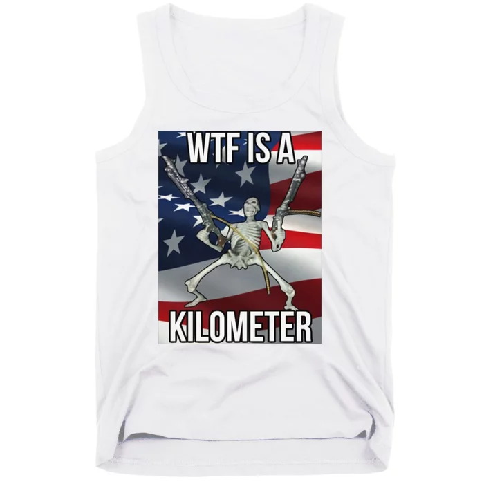 4Th Of July Cringey Tees Wtf Is A Kilometer Tank Top