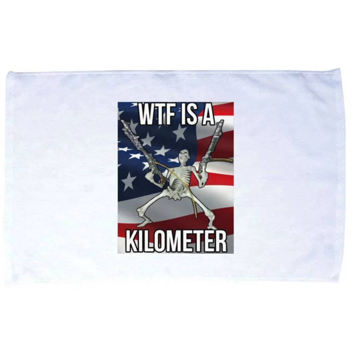 4Th Of July Cringey Tees Wtf Is A Kilometer Microfiber Hand Towel