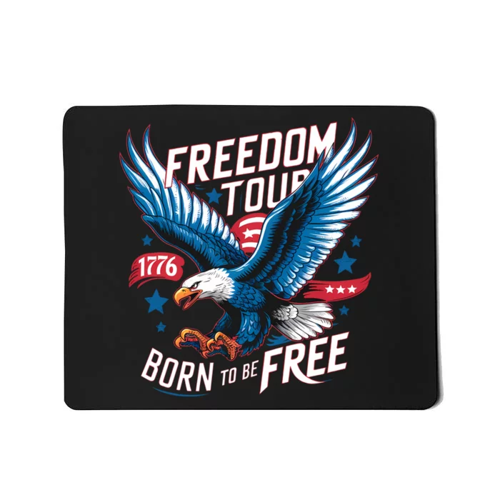 4th Of July Freedom Born To Be Free Mousepad