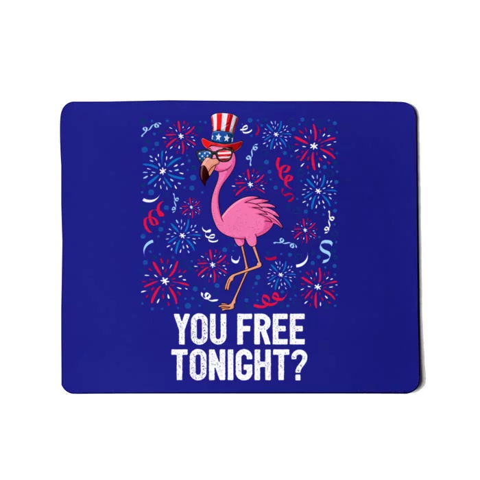 4th Of July You Free Tonight Flamingo American Flag Usa Cute Gift Mousepad