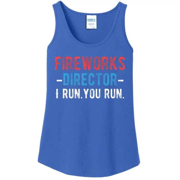 4th Of July Fireworks Director I Run You Run Ladies Essential Tank