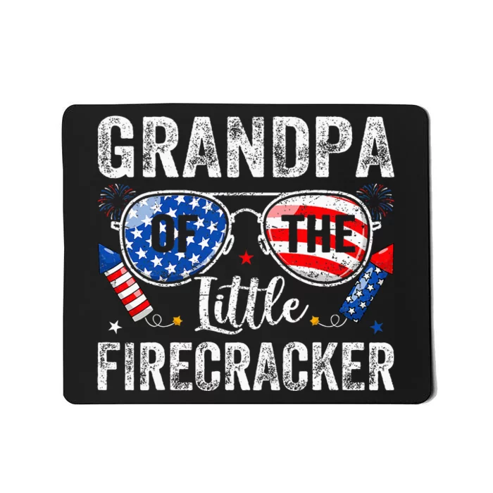 4th Of July Birthday Grandpa Of The Little Firecracker Mousepad