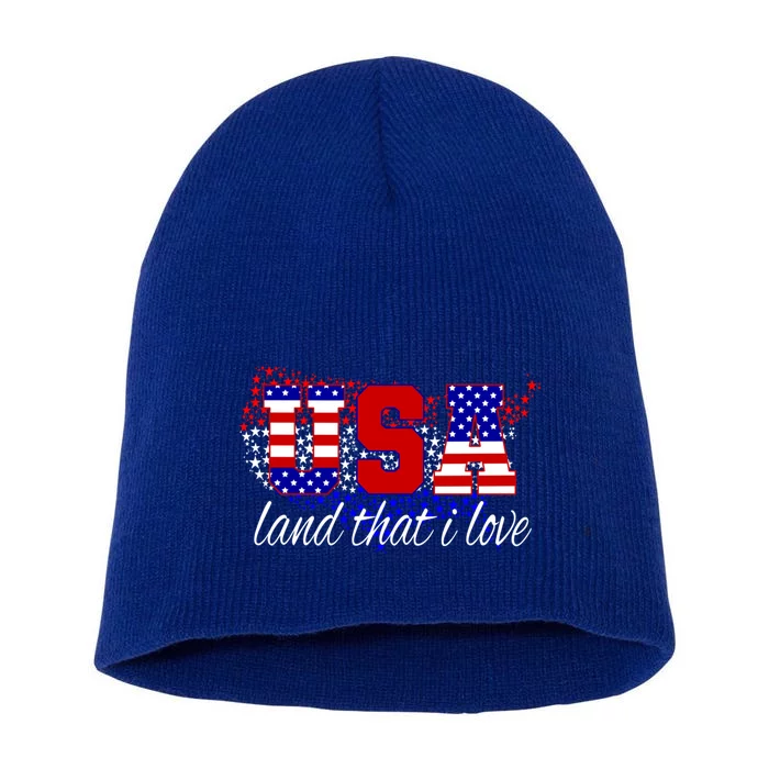 4th Of July Fun American Flag Usa Land That I Love Gift Meaningful Gift Short Acrylic Beanie