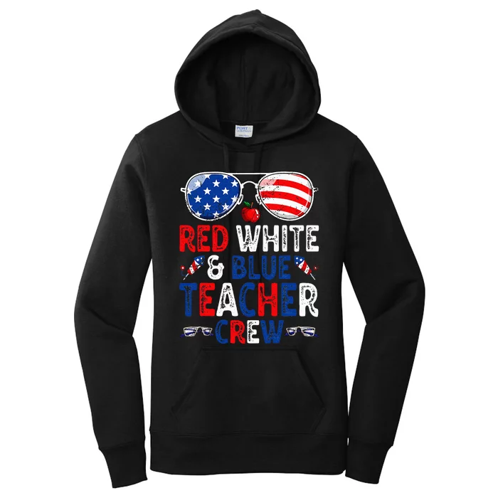 4th Of July Red White & Blue Teacher Crew American Flag Women's Pullover Hoodie