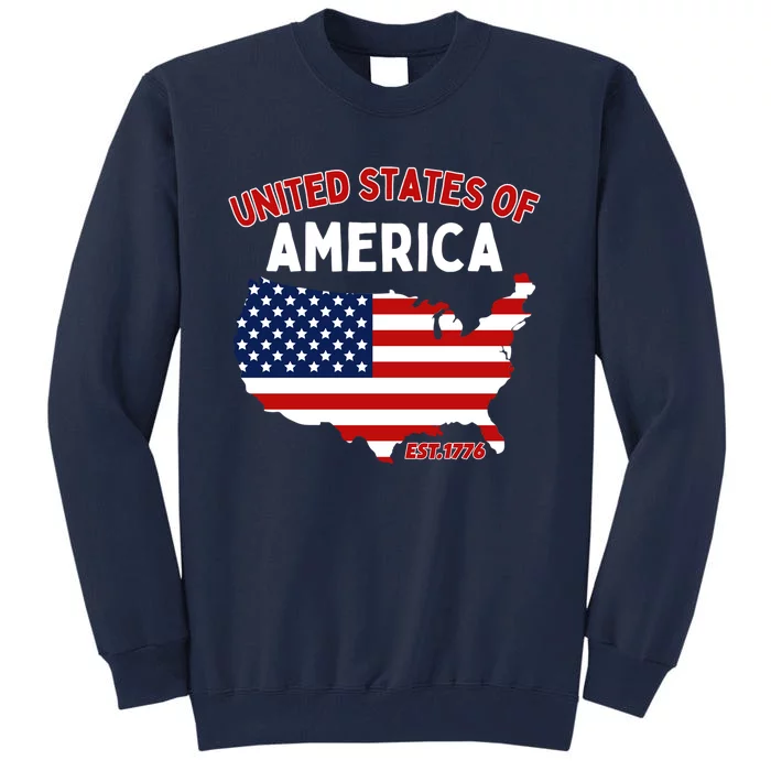 4th Of July United States Of America Est. 1776 Tall Sweatshirt