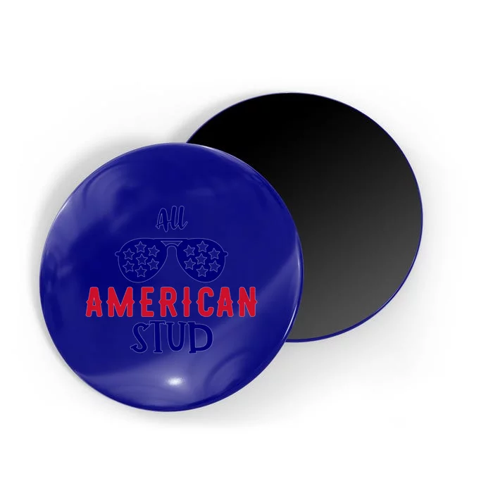 4th Of July Patriotic All American Stud 4th Of July Gift Magnet