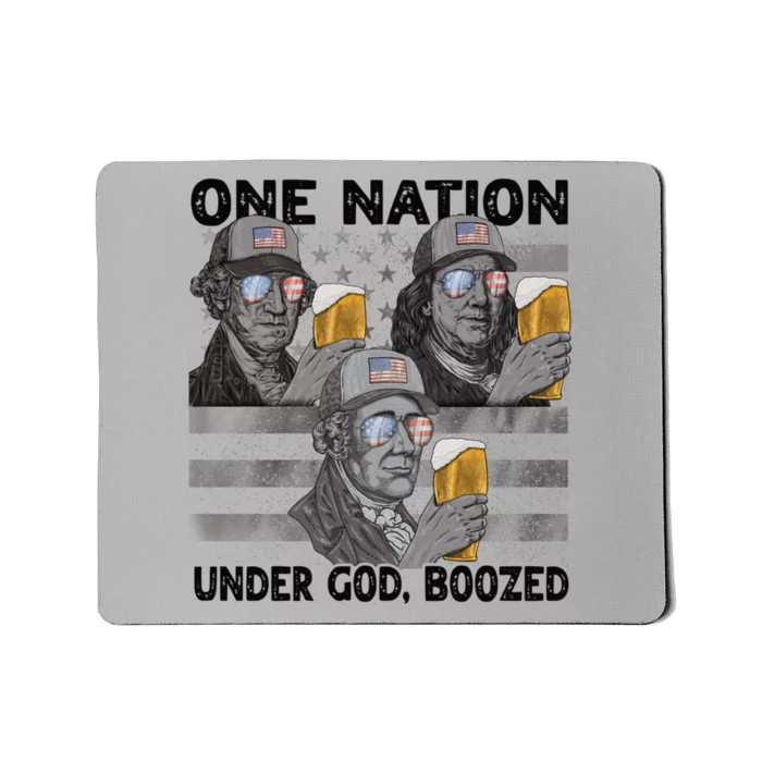 4th Of July Beer One Nation Under God Boozed Presidents Gift Mousepad