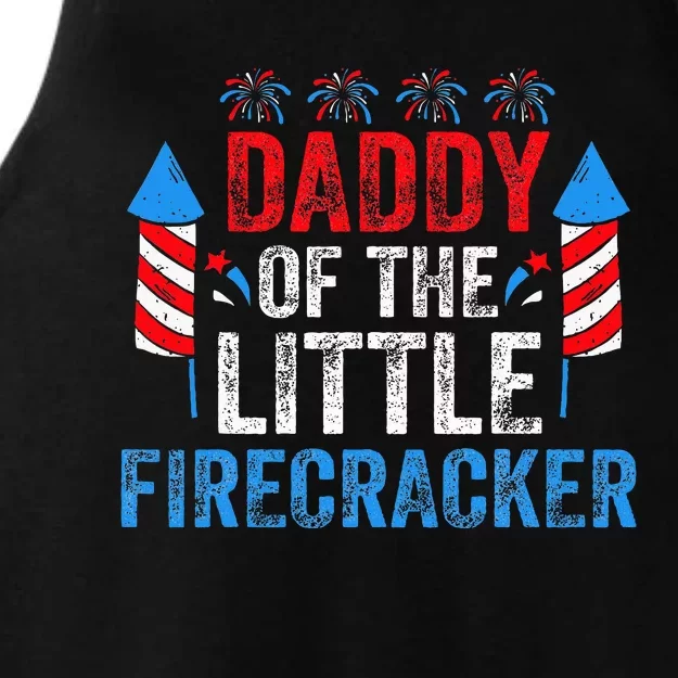 4th Of July Dad Daddy Of The Little Firecracker Ladies Tri-Blend Wicking Tank