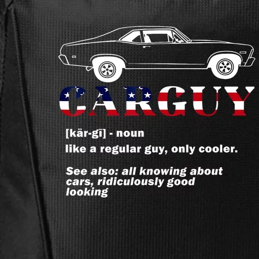 4th Of July Funny Car Guy Definition Gift City Backpack