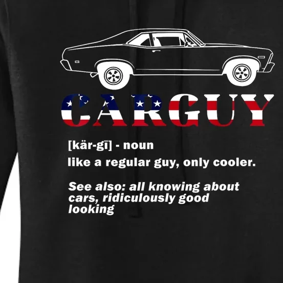 4th Of July Funny Car Guy Definition Gift Women's Pullover Hoodie