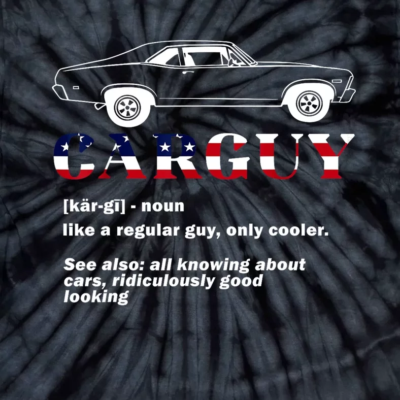 4th Of July Funny Car Guy Definition Gift Tie-Dye T-Shirt