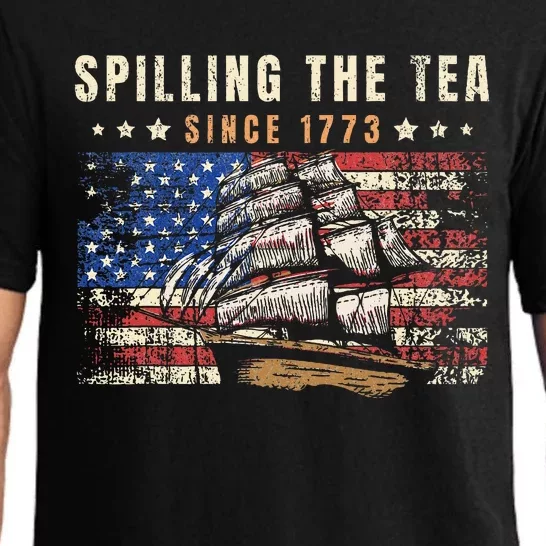 4th Of July Spilling The Tea Since 1773 Pajama Set