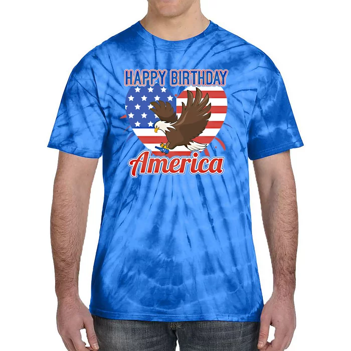 4th Of July Eagle Great Gift Happy Birthday America Gift Tie-Dye T-Shirt