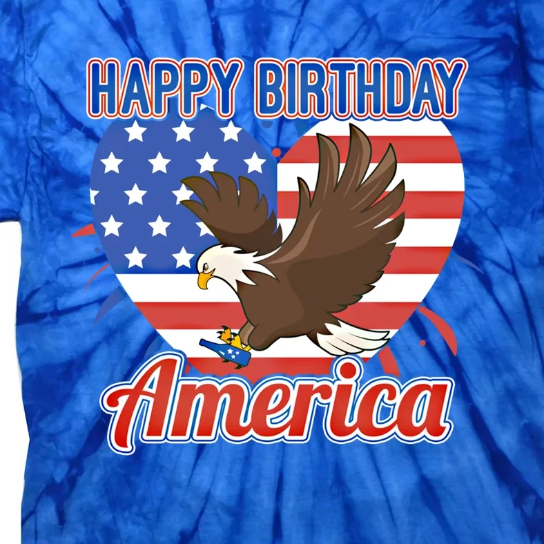 4th Of July Eagle Great Gift Happy Birthday America Gift Tie-Dye T-Shirt