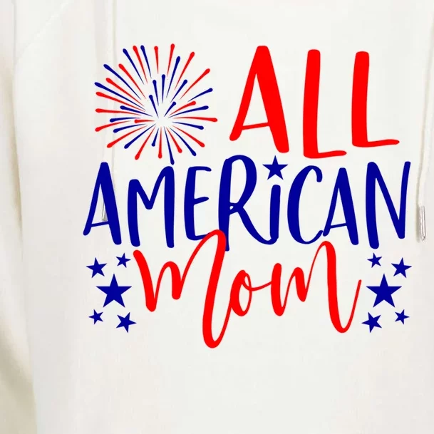 4th Of July Family Matching Meaningful Gift All American Mom Gift Womens Funnel Neck Pullover Hood