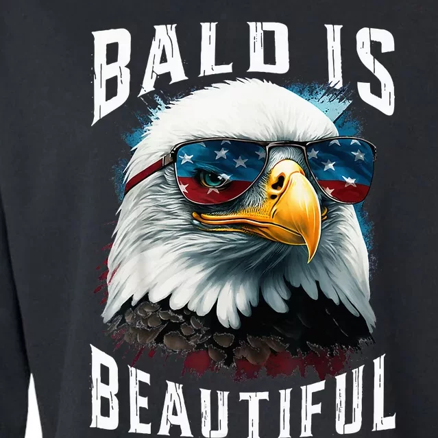 4th Of July Independence Day Bald Eagle Bald Is Beautiful Cropped Pullover Crew