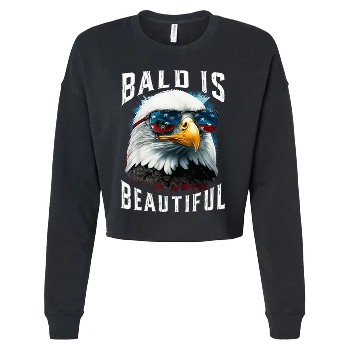 4th Of July Independence Day Bald Eagle Bald Is Beautiful Cropped Pullover Crew