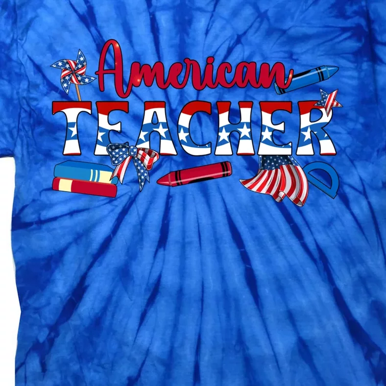 4th Of July American Teacher American Flag Teaching Gift Tie-Dye T-Shirt