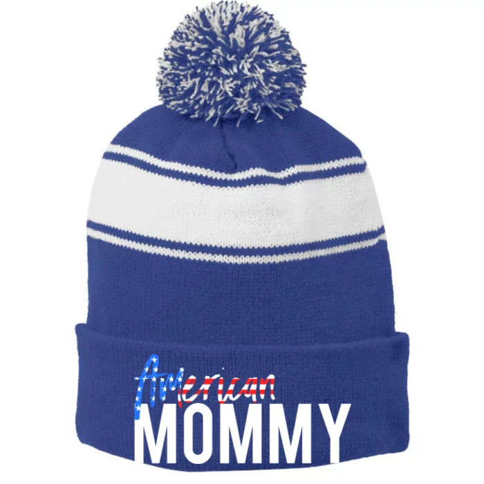 4th Of July Family Design Red White And Blue American Mommy Great Gift Stripe Pom Pom Beanie