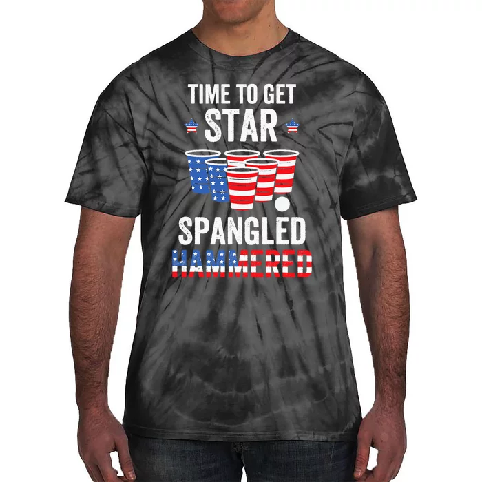 4th Of July Beer Pong Time To Get Star Spangled Hammered Tie-Dye T-Shirt