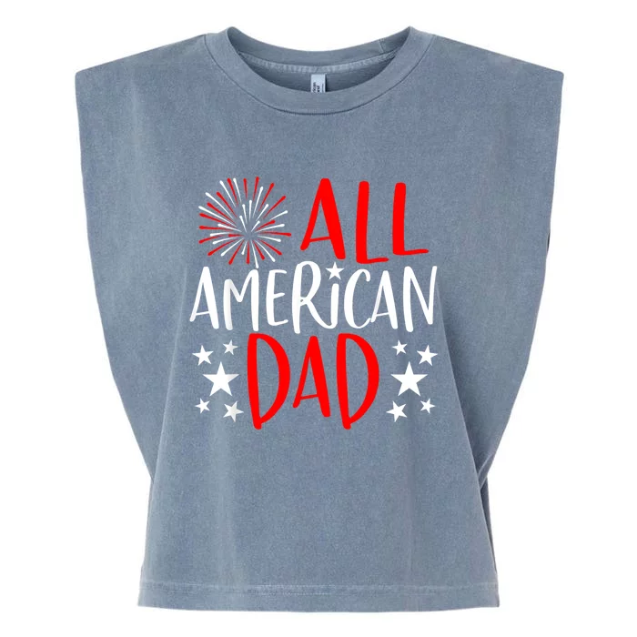 4th Of July Family Matching All American Dad Garment-Dyed Women's Muscle Tee