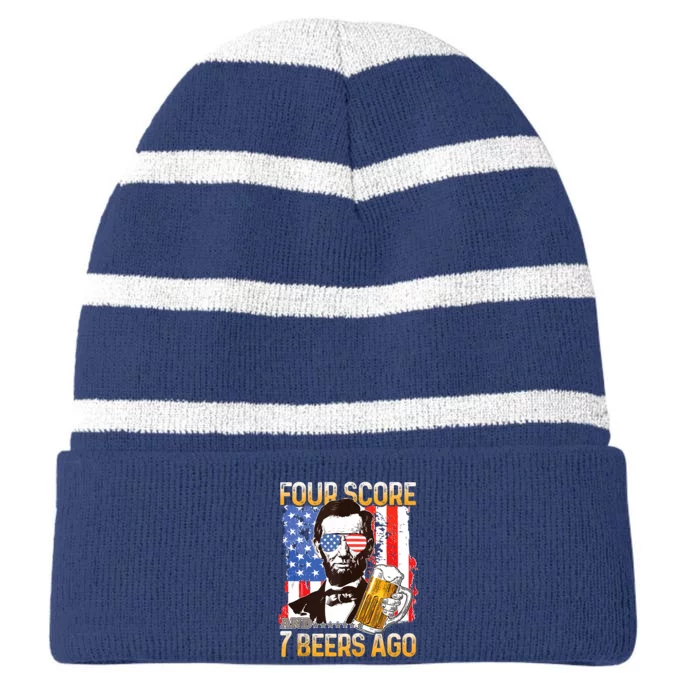 4th Of July Drinking Beer Patriot Four Score And 7 Beers Ago Striped Beanie with Solid Band