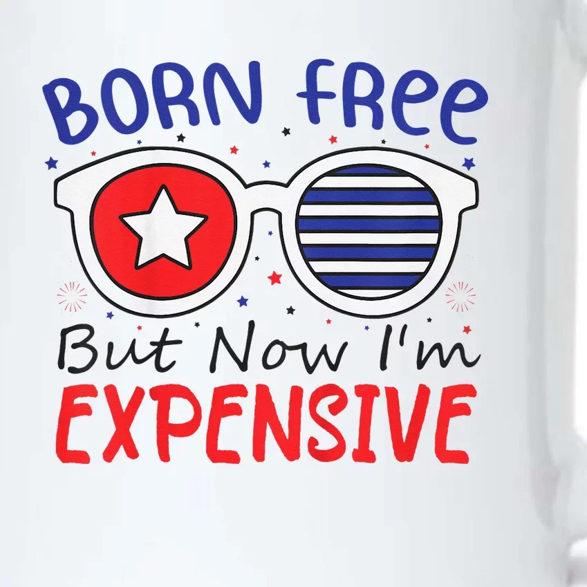 4th Of July Born Free But Now Im Expensive Black Color Changing Mug