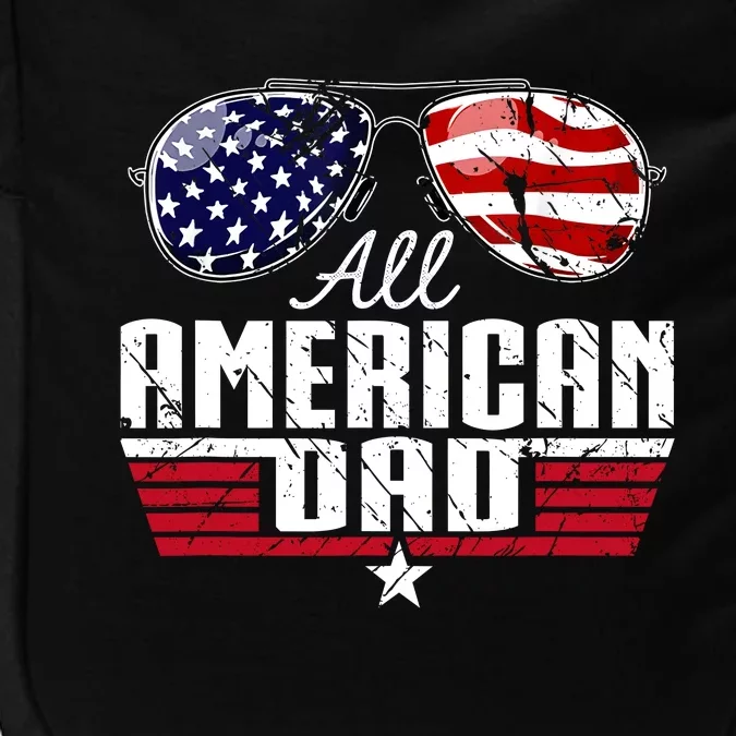 4th Of July Family Matching All American Dad American Flag Impact Tech Backpack