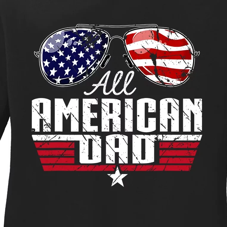 4th Of July Family Matching All American Dad American Flag Ladies Long Sleeve Shirt