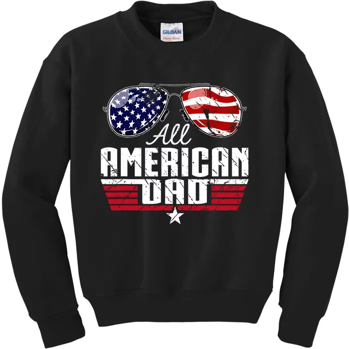 4th Of July Family Matching All American Dad American Flag Kids Sweatshirt