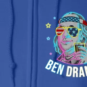 4th Of July Ben Drankin Ing Beer Benjamin Franklin Gift Full Zip Hoodie