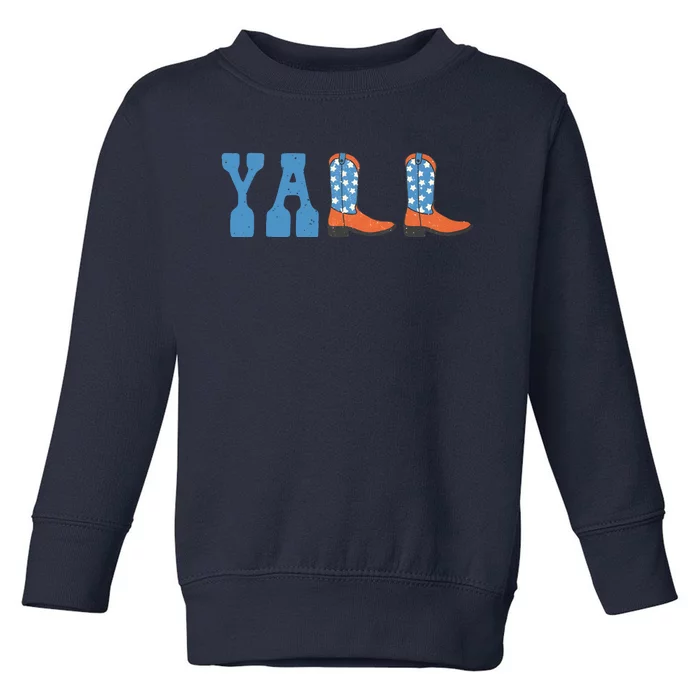 4th Of July Yall Cowboy Boots Toddler Sweatshirt