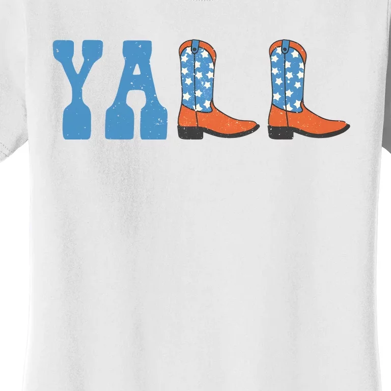 4th Of July Yall Cowboy Boots Women's T-Shirt