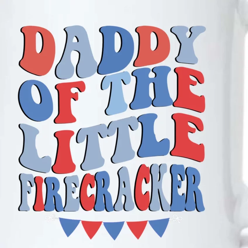 4th Of July Birthday Dad Daddy Of The Little Firecracker T Gift Black Color Changing Mug