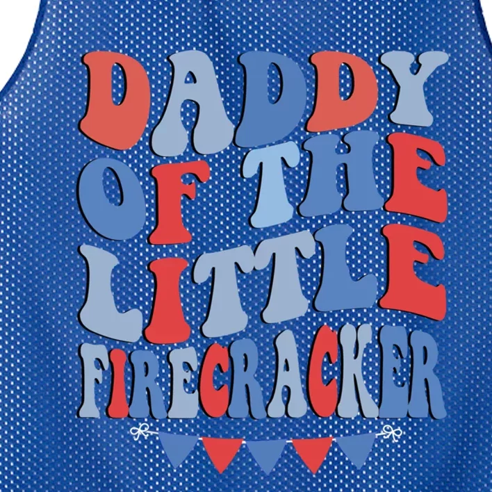 4th Of July Birthday Dad Daddy Of The Little Firecracker T Gift Mesh Reversible Basketball Jersey Tank