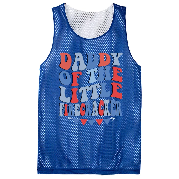 4th Of July Birthday Dad Daddy Of The Little Firecracker T Gift Mesh Reversible Basketball Jersey Tank