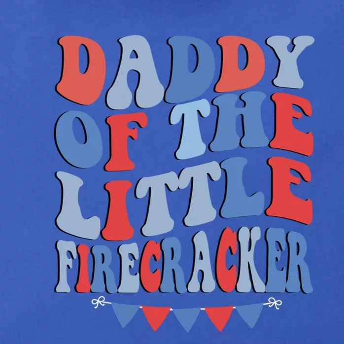 4th Of July Birthday Dad Daddy Of The Little Firecracker T Gift Zip Tote Bag