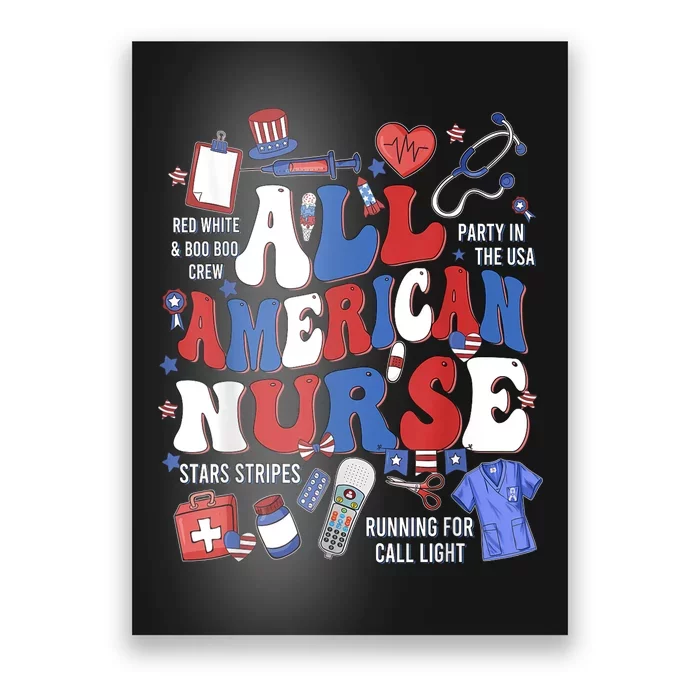 4th Of July All American Nurse Memorial Day Honor And Remember Gift Poster