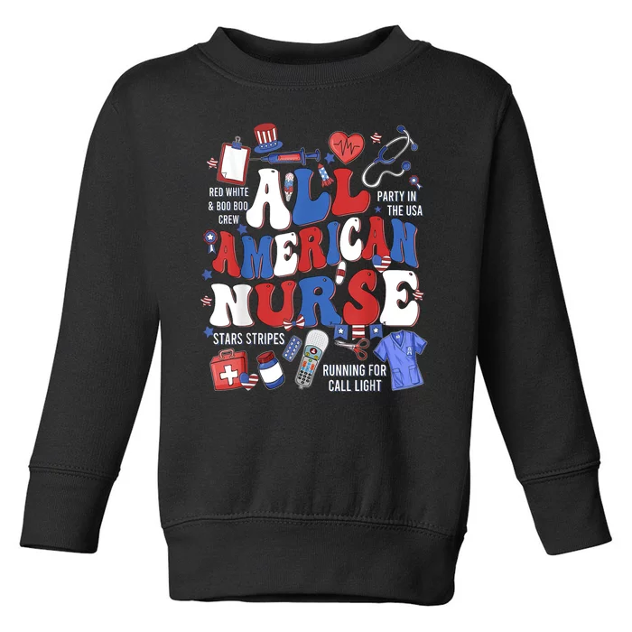 4th Of July All American Nurse Memorial Day Honor And Remember Gift Toddler Sweatshirt