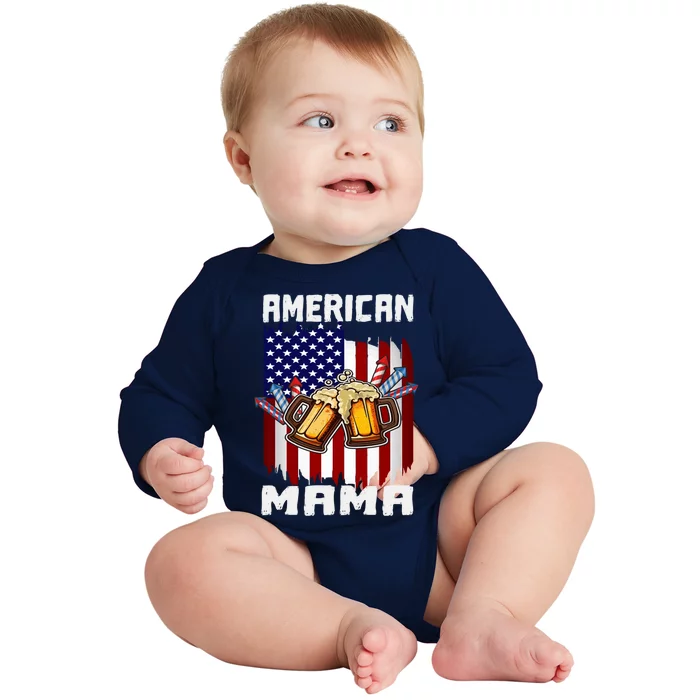 4th Of July Proud American Mama Us Flag Pride Fireworks Gift Baby Long Sleeve Bodysuit